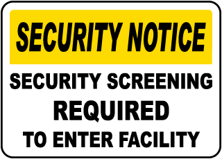 Security Screening Required Sign