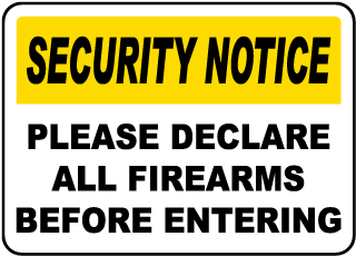 Please Declare All Firearms Sign