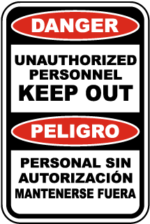 Bilingual Danger Unauthorized Personnel Sign
