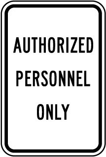 Authorized Personnel Only Sign, Authorized Personnel Signs