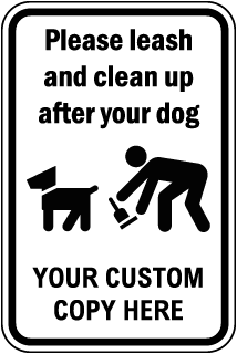 Custom Clean Up After Your Dog Sign