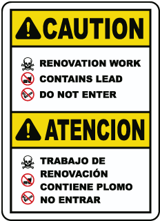 Bilingual Renovation Work Contains Lead Do Not Enter Sign