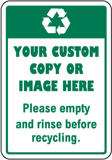 Custom Recycle Sign