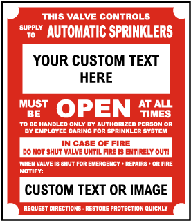 Custom Supply to Automatic Sprinkler Sign