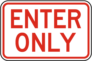 Enter and Exit Signs, Shipping and Receiving Signs