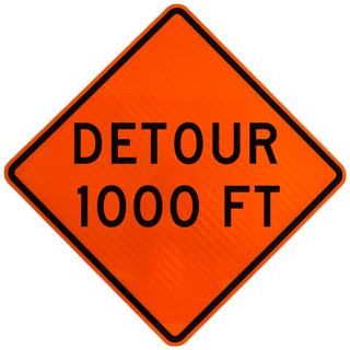 Detour 1000 FT Sign