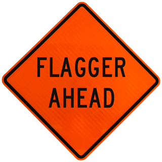 Flagger Ahead Rigid Sign