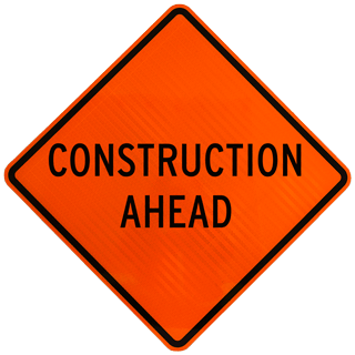Construction Ahead Rigid Sign