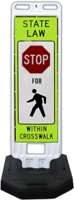 In-Street Stop For Pedestrians Crossing Sign with 28lb. Rubber Base