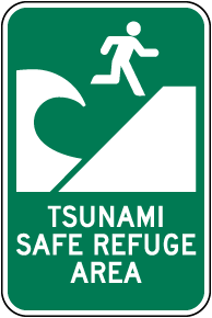 Tsunami Safe Refuge Area Sign - Fast Shipping & 10% Discount Available