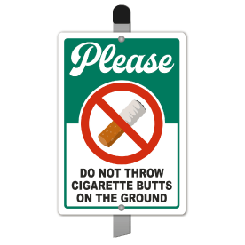 no cigarette butts Do Not Throw Cigarette Butts Yard Sign