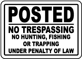 Danger Private Property No Tresspassing Warning Sign