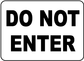 Do Not Enter Sign F7527 By Safetysign Com