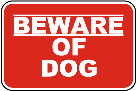 Beware of the Dog Sign DS-01 