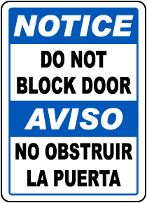 Emergency Exit Do Not Block Door SignHeavy Duty Sign or Label OSHA Notice 