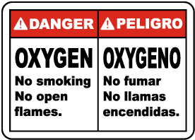 OSHA DANGER SAFETY SIGN BILINGUAL SPANISH OXYGEN NO SMOKING NO OPEN FLAMES 