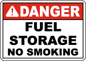 10 x 14 Inches No Smoking Safety Sign Dura-Fiberglass MCHL195XF AccuformDanger Fuel Storage 