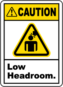 Caution reduced headroom Safety sign 