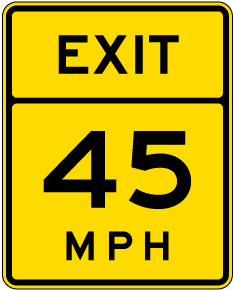Advisory Exit 45 MPH Sign - Get 10% Off Now