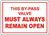 By-Pass Valve Sign