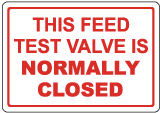 Feed Test Valve Sign