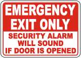 Security Alarm Will Sound If Opened Sign