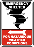 Emergency Shelter For Weather Sign