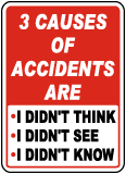 3 Causes of Accidents Sign