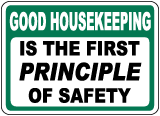 Good Housekeeping First Principle Sign