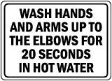 Wash Hands Up To Elbows Sign