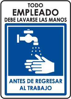 Spanish Todo Empleado Debe Lavarse Las Manos Antes de Regresar al Trabajo Sign