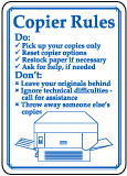 Copier Rules Sign