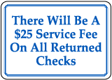 $25 Fee For Returned Checks Sign