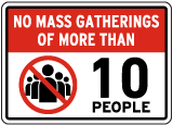 No Mass Gatherings Sign