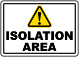 Printable Sign That Says Isolation Room