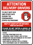 Attention Delivery Drivers Infection Control Sign