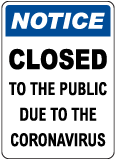 Closed to Public Sign