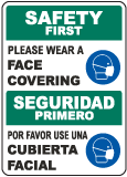 Bilingual Safety First Please Wear A Face Covering Sign