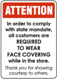 Attention Required To Wear Face Covering In The Store Sign