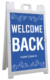 Welcome Back, Please Come In Sign