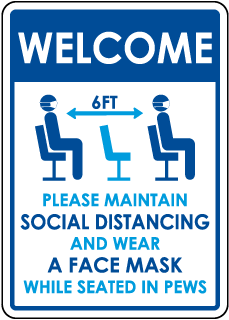 Welcome Maintain Social Distancing Sign