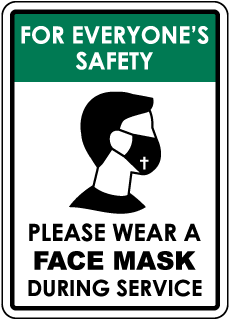 Please Wear A Face Mask During Service Sign