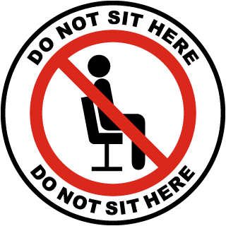 Do Not Sit Here Label