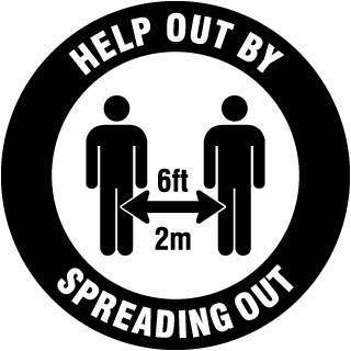 Help Out By Spreading Out Floor Sign
