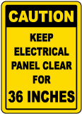 Keep Panel Clear For 36 Inches Sign