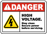 Danger Stay Clear Secure Power Label