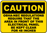Caution Keep Panel Clear For 48 Inches Sign