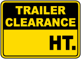 Trailer Clearance Height Sign