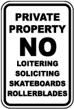 No Loitering No Rollerblading Sign