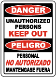 Bilingual Danger Unauthorized Keep Out Sign